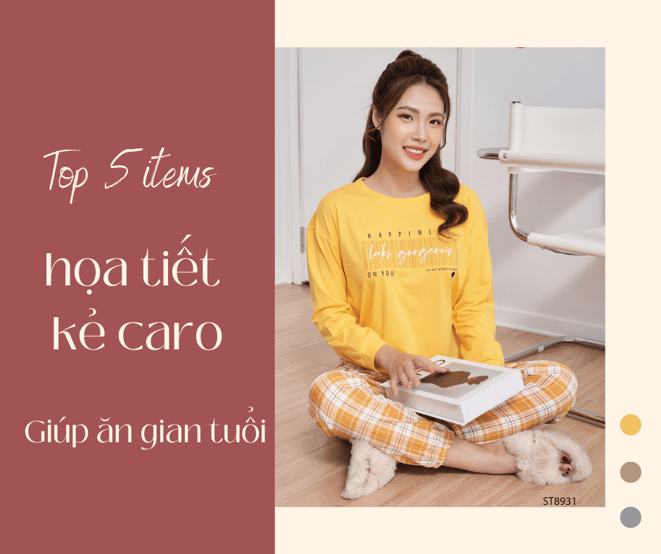 5 ITEMS HỌA TIẾT KẺ CARO GIÚP PHÁI ĐẸP “ĂN GIAN” TUỔI