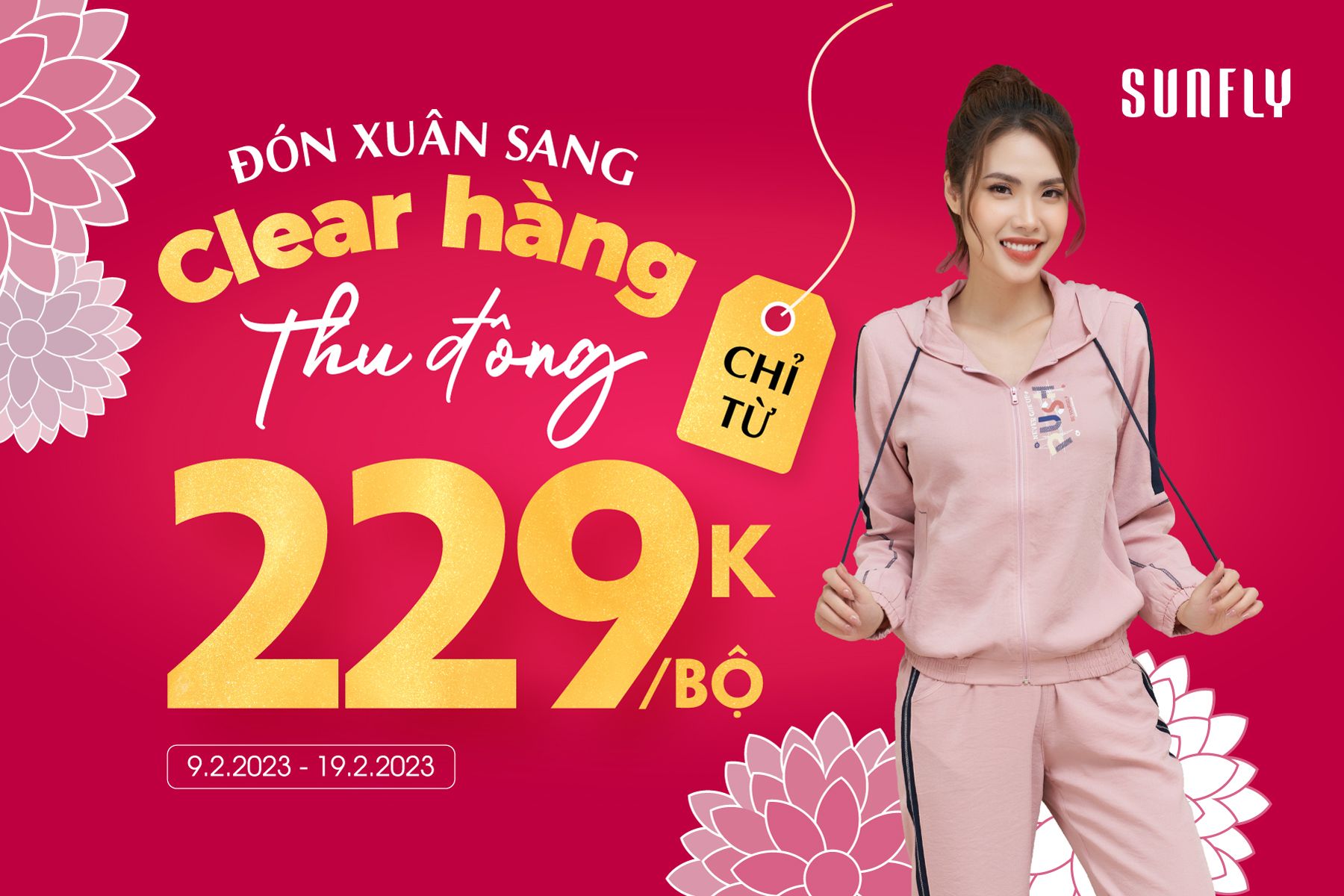 ĐÓN XUÂN SANG - CLEAR HÀNG THU ĐÔNG CHỈ TỪ 229K/BỘ