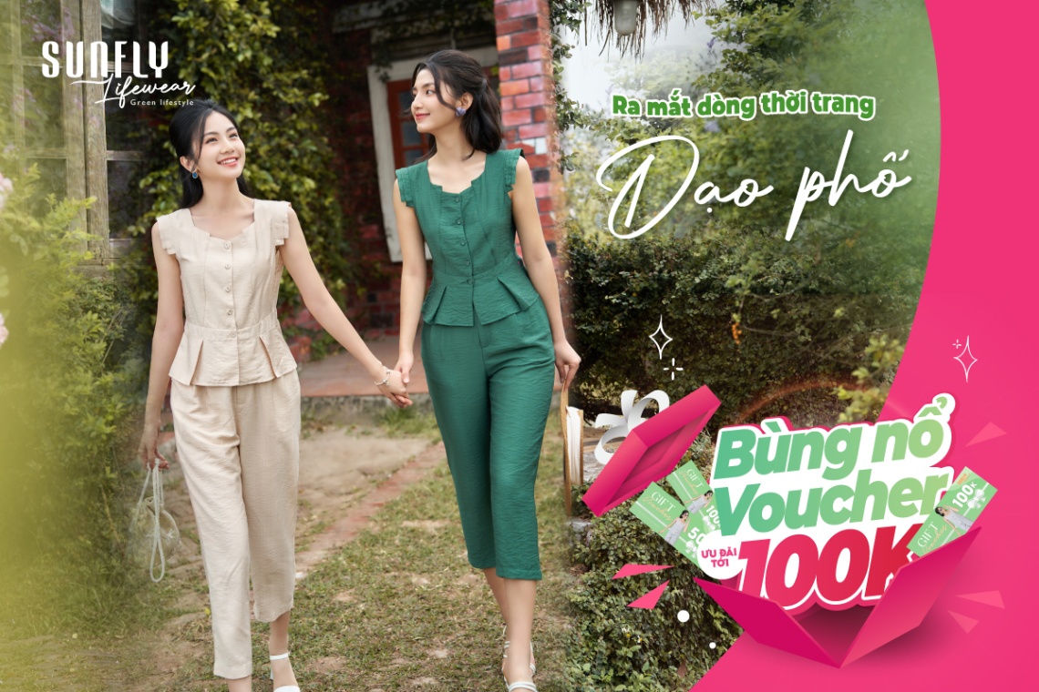 SUNFLY CHÍNH THỨC RA MẮT HÀNG DẠO PHỐ LIFEWEAR BƯỚC CHUYỂN MÌNH SANG THỜI TRANG XANH