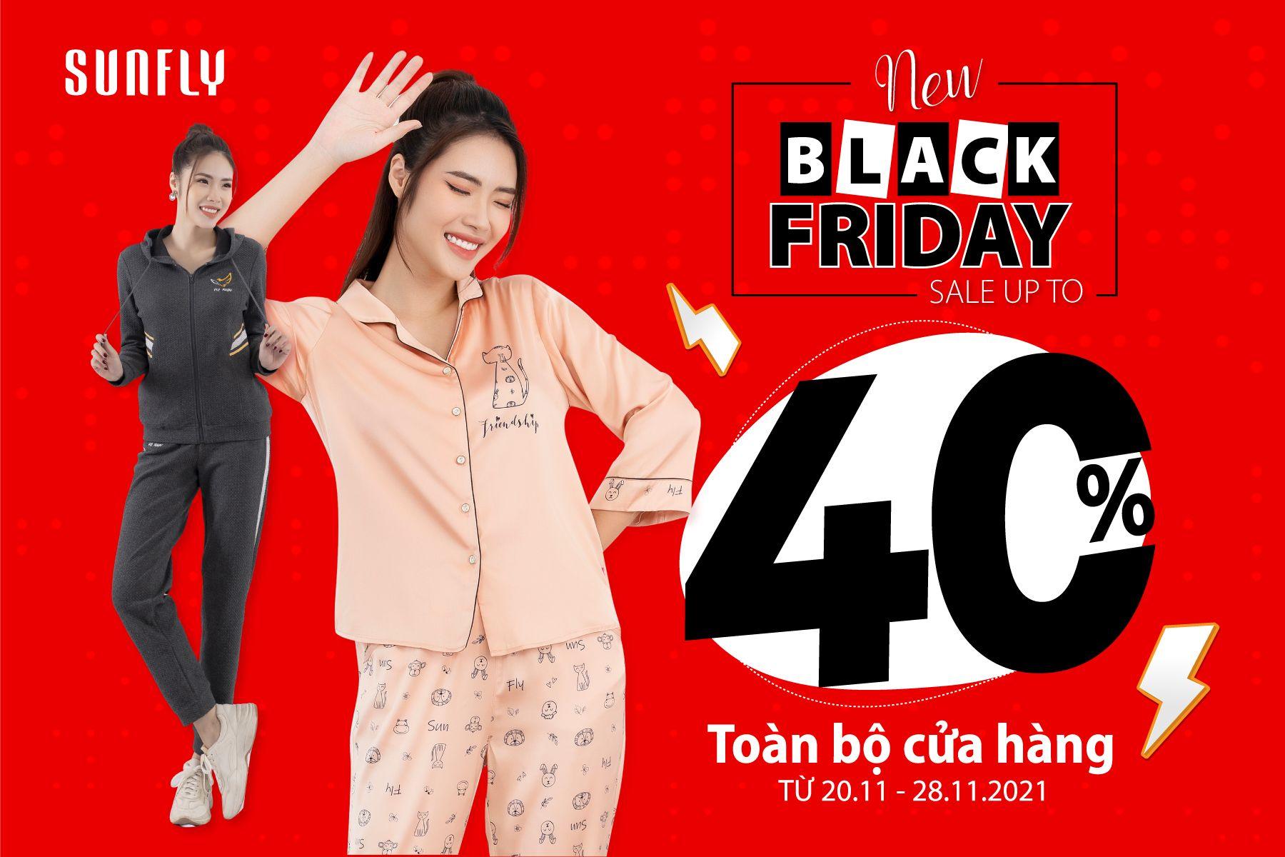 NEW BLACK FRIDAY - SALE UPTO 40% TOÀN BỘ CỬA HÀNG