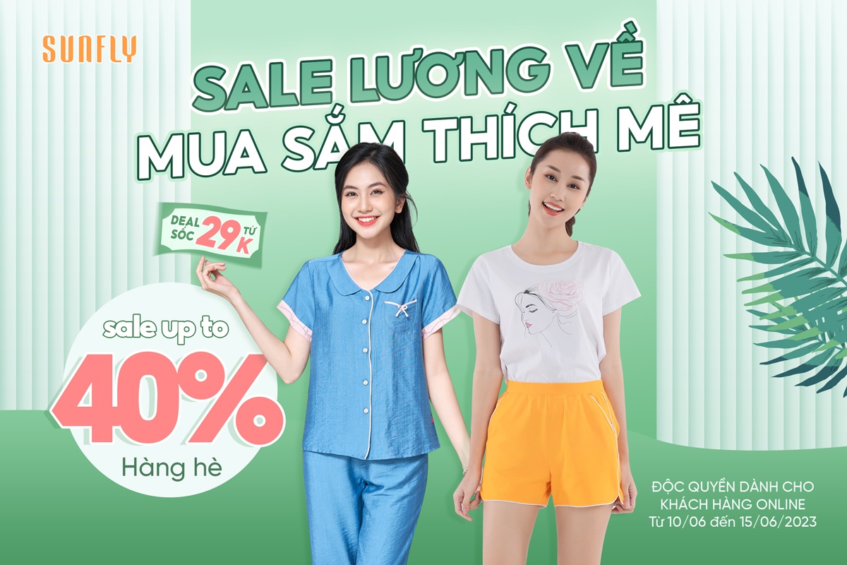 SALE LƯƠNG VỀ - MUA SẮM THÍCH MÊ – DEAL SỐC TỪ 29k, 69K, UPTO 40% HÀNG HÈ