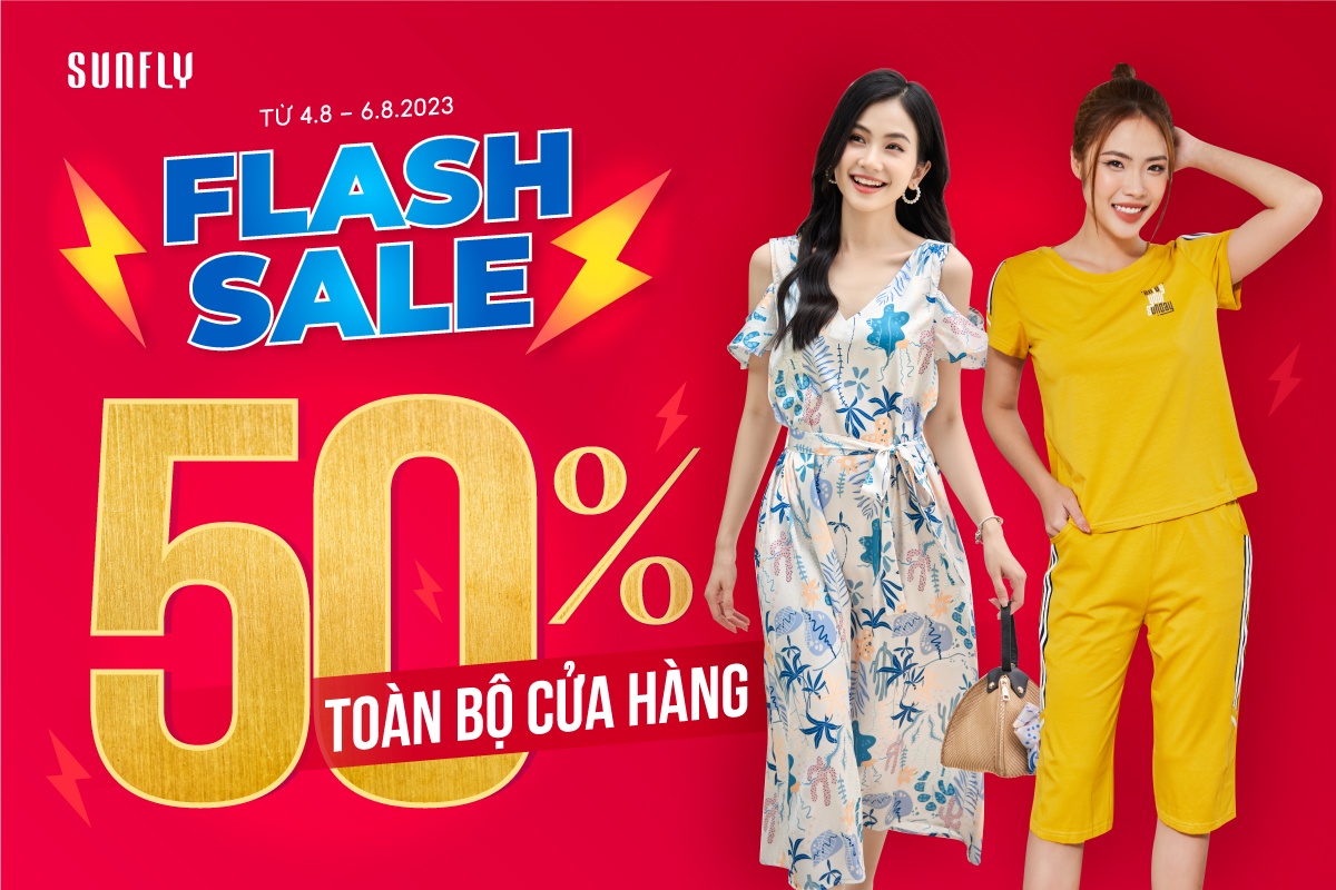 SUNFLY BÙNG NỔ FLASH SALE 50% TOÀN BỘ CỬA HÀNG