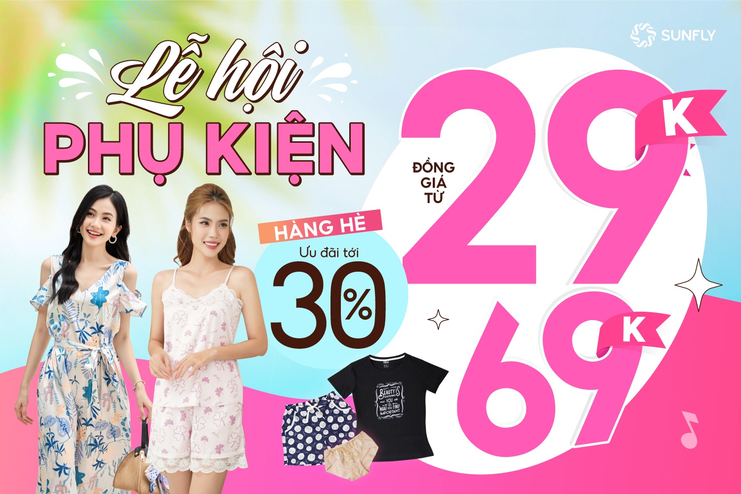 LỄ HỘI PHỤ KIỆN - ĐỒNG GIÁ CHỈ 29K, 69K - HÀNG HÈ ƯU ĐÃI TỚI 30%