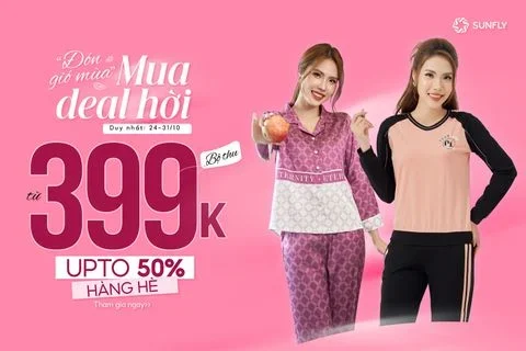 ĐÓN GIÓ MÙA - MUA DEAL HỜI - TỪ 399K HÀNG THU - SALE TỚI 50% HÀNG HÈ