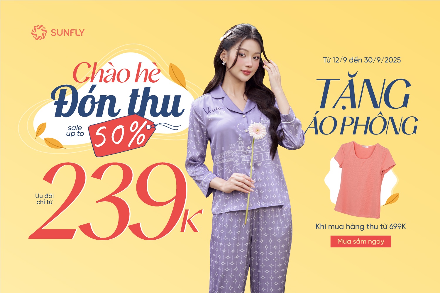 CHÀO HÈ ĐÓN THU - ƯU ĐÃI CỰC HOT CHỈ TỪ 239K