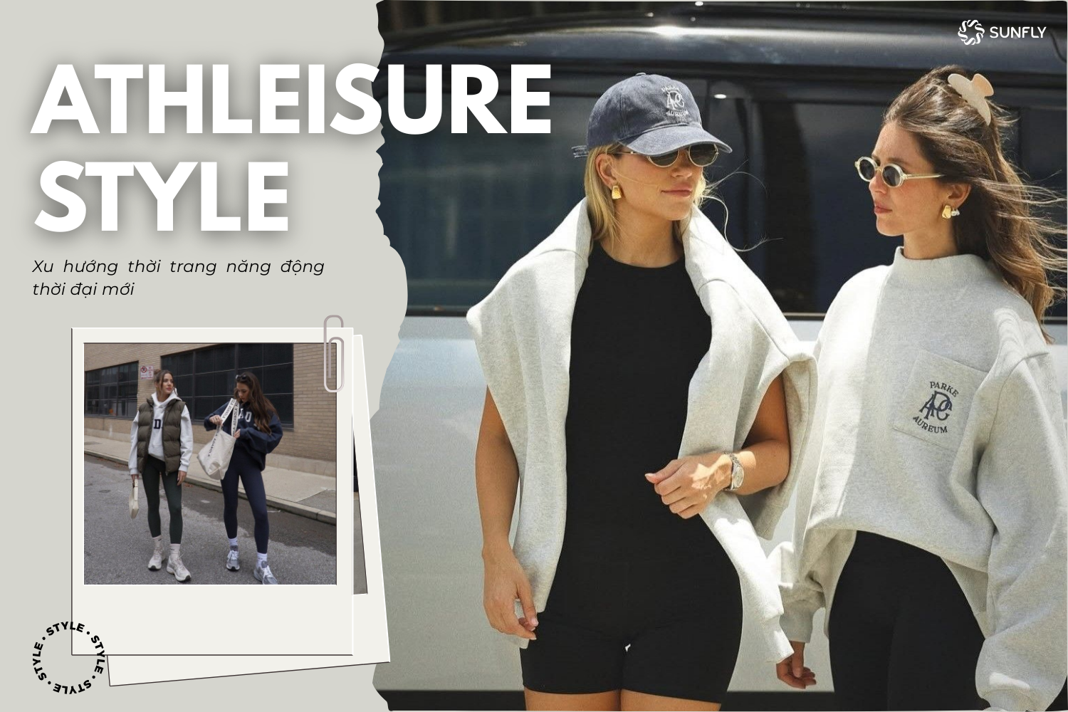 ATHLEISURE STYLE - XU HƯỚNG THỜI TRANG NĂNG ĐỘNG CỦA THỜI ĐẠI MỚI