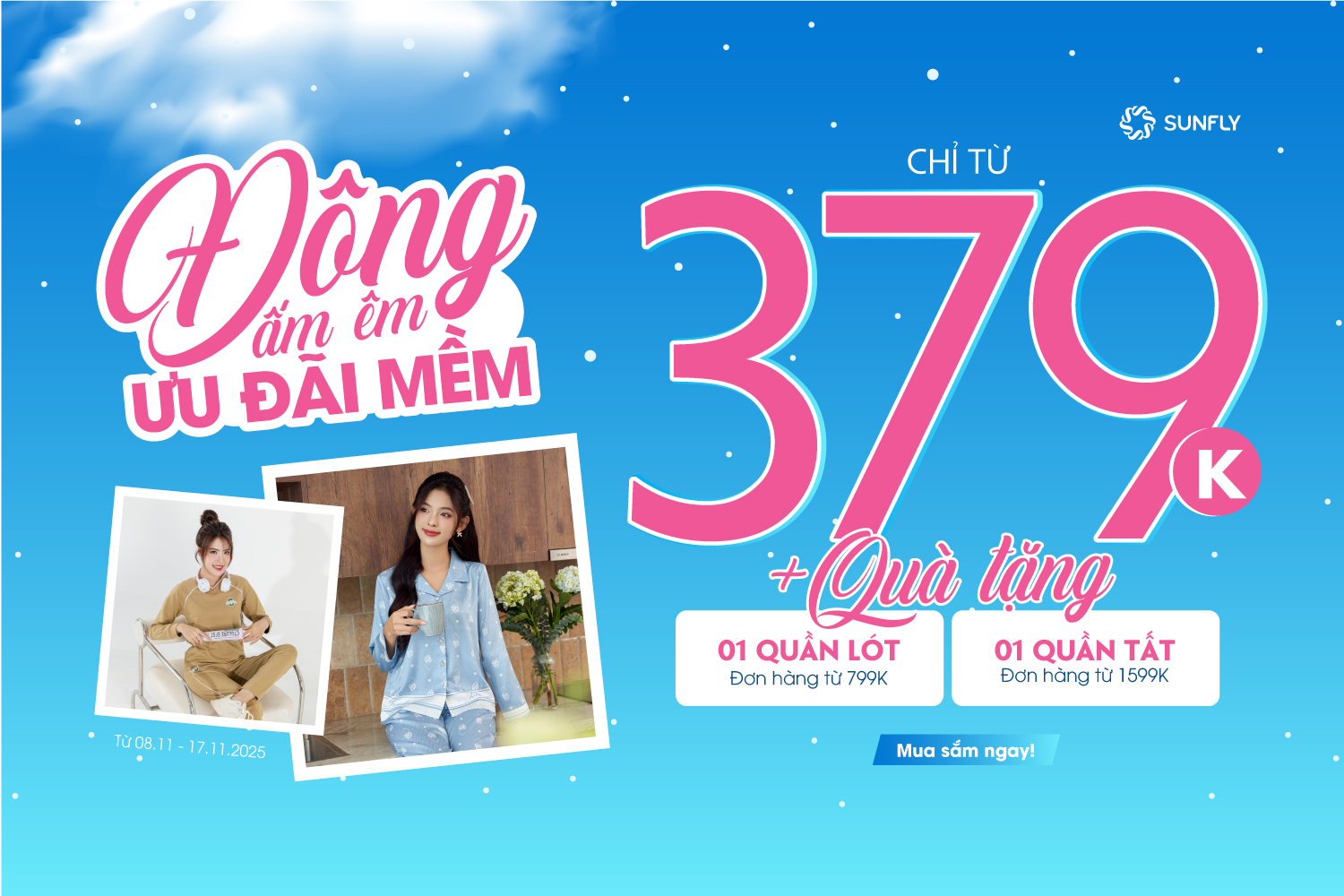 ĐÔNG ẤM ÊM, ƯU ĐÃI “MỀM” – CHỈ TỪ 379K