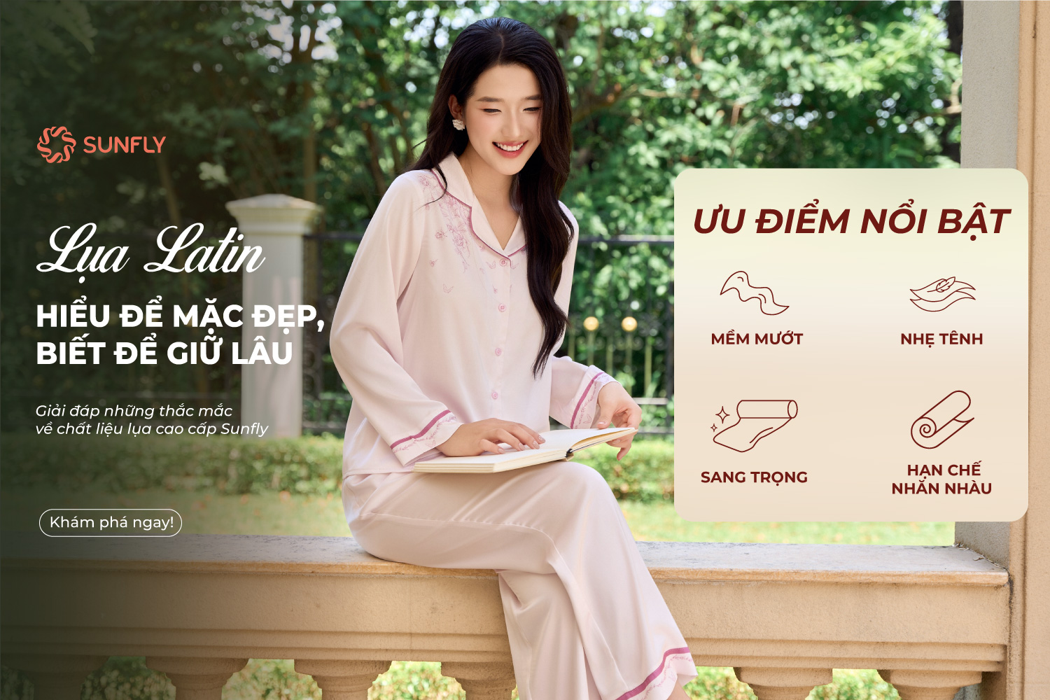 LỤA LATIN - HIỂU ĐỂ MẶC ĐẸP, BIẾT ĐỂ GIỮ LÂU
