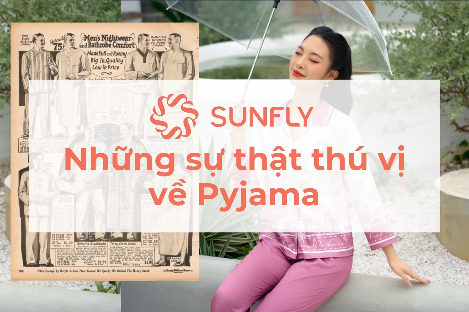 NHỮNG SỰ THẬT THÚ VỊ VỀ PYJAMA