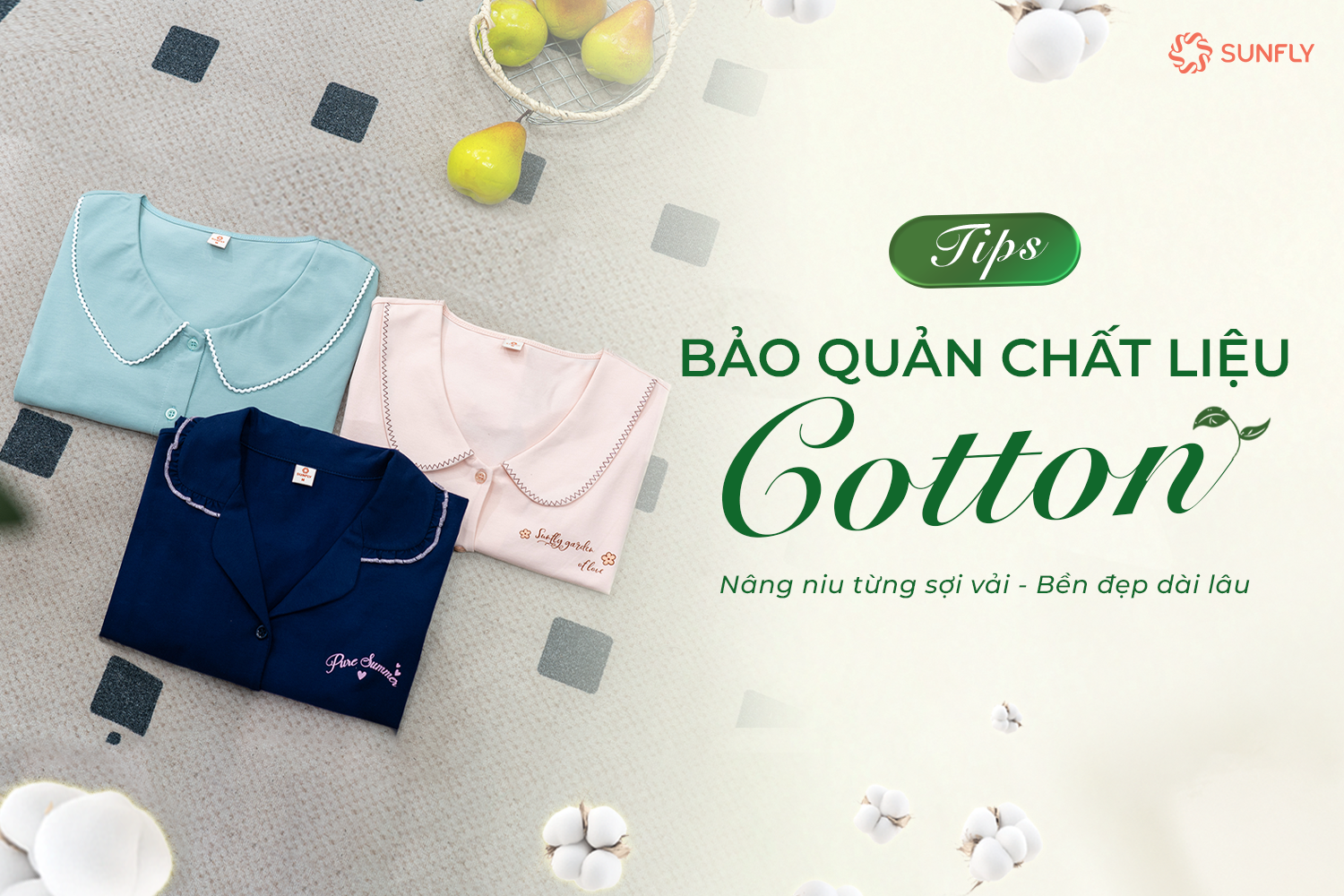 TIPS-BAO-QUAN-CHAT-LIEU-COTTON-NANG-NIU-TUNG-SOI-VAI-BEN-DEP-DAI-LAU-5.png