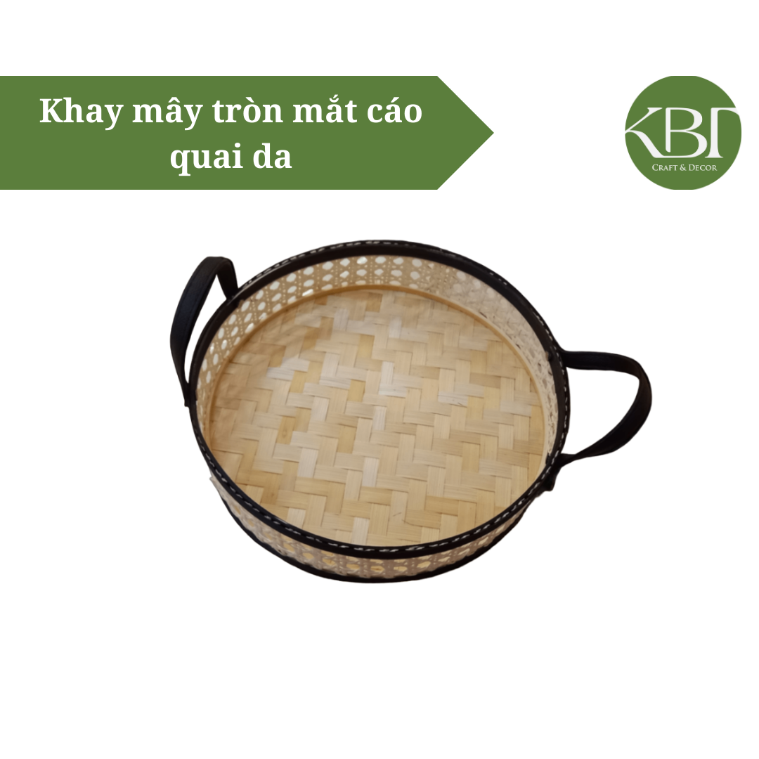 Khay mây tròn mắt cáo quai da