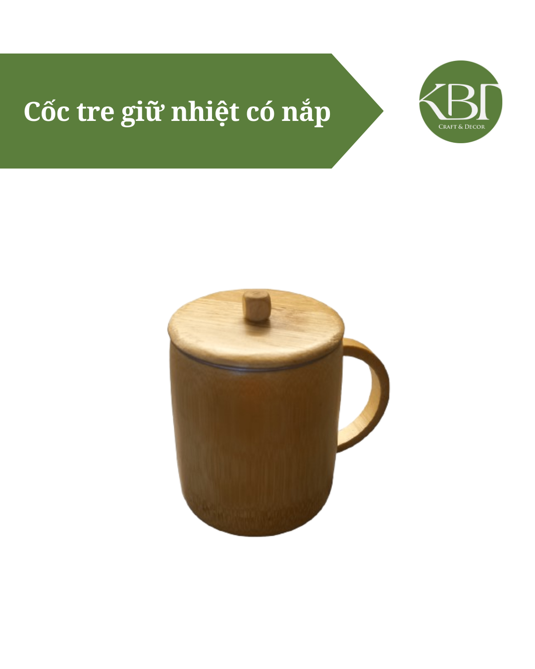 Cốc tre giữ nhiệt có nắp