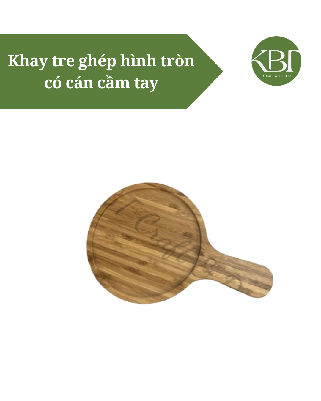 Khay tre ghép hình tròn có cán cầm tay