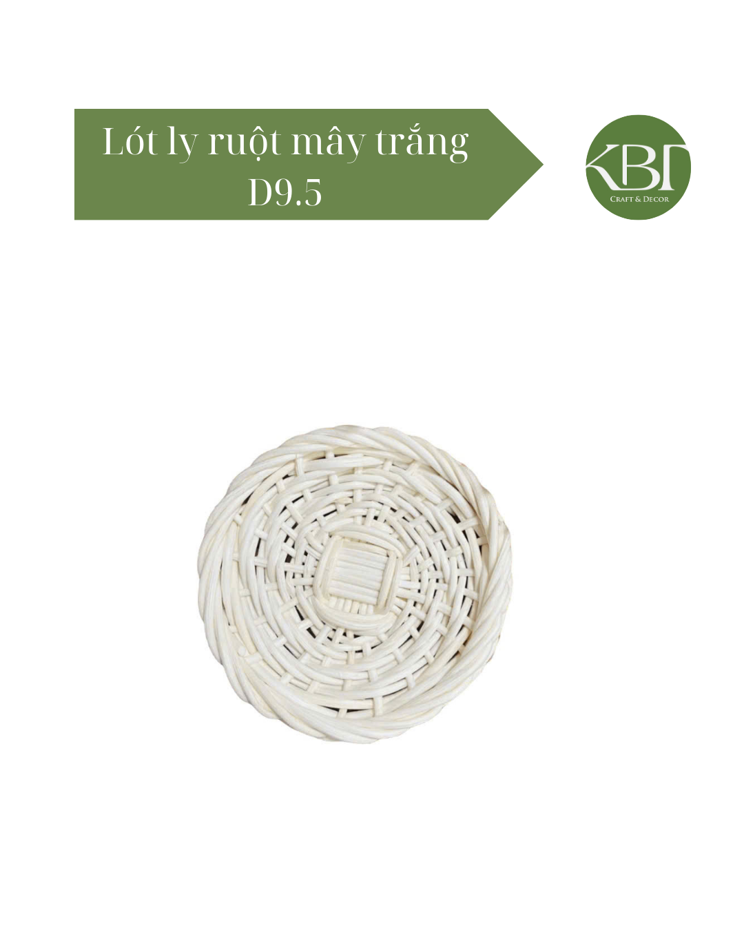 Lót ly ruột mây trắng D9.5