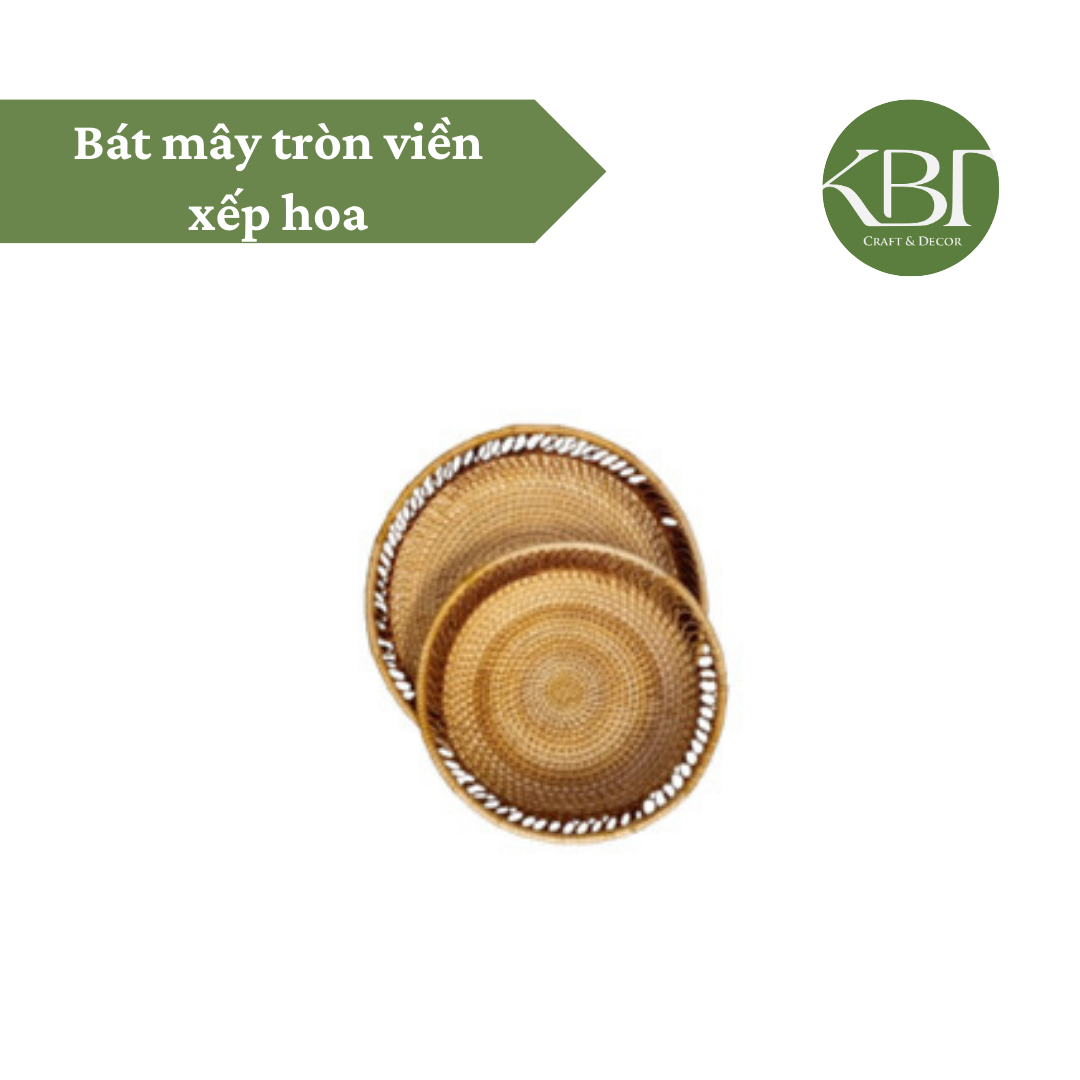 Bát mây tròn viền xếp hoa