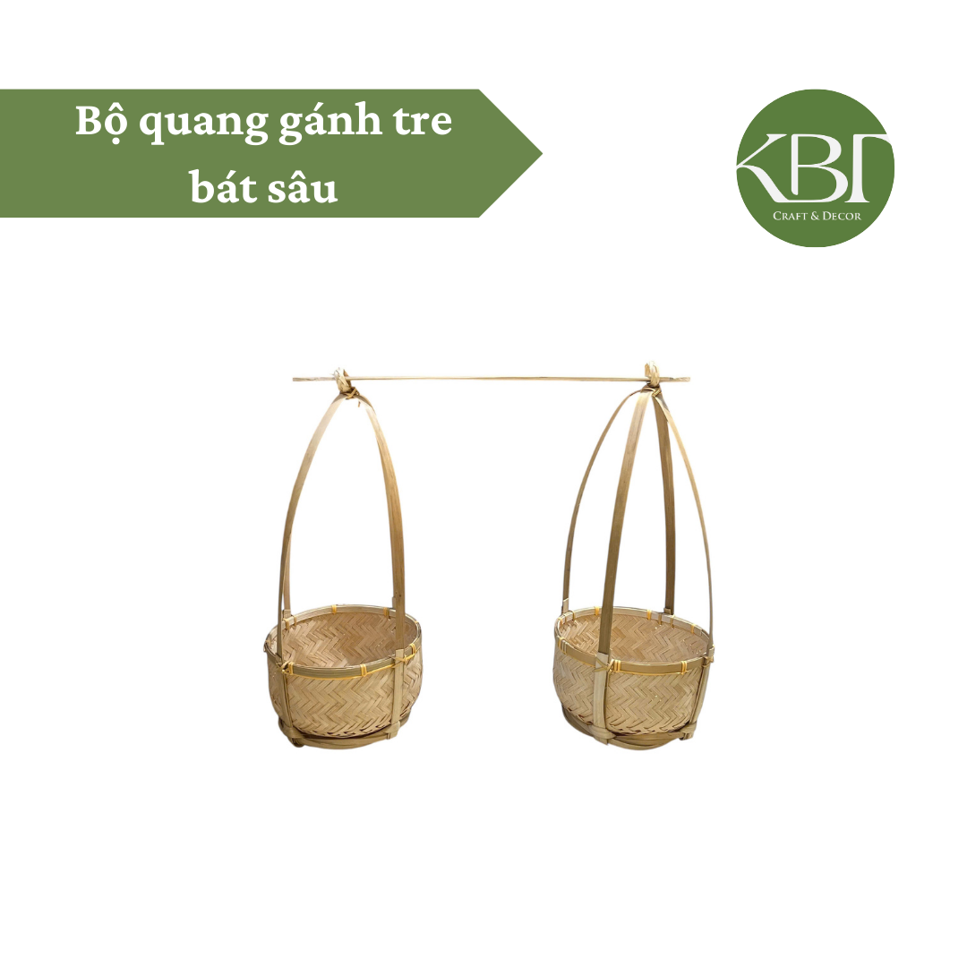 Bộ quang gánh tre bát sâu