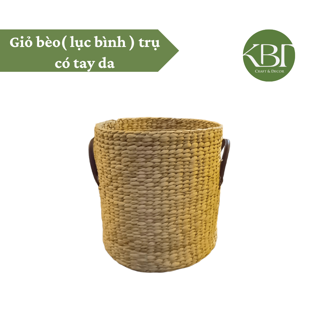 Giỏ bèo( lục bình ) trụ có tay da