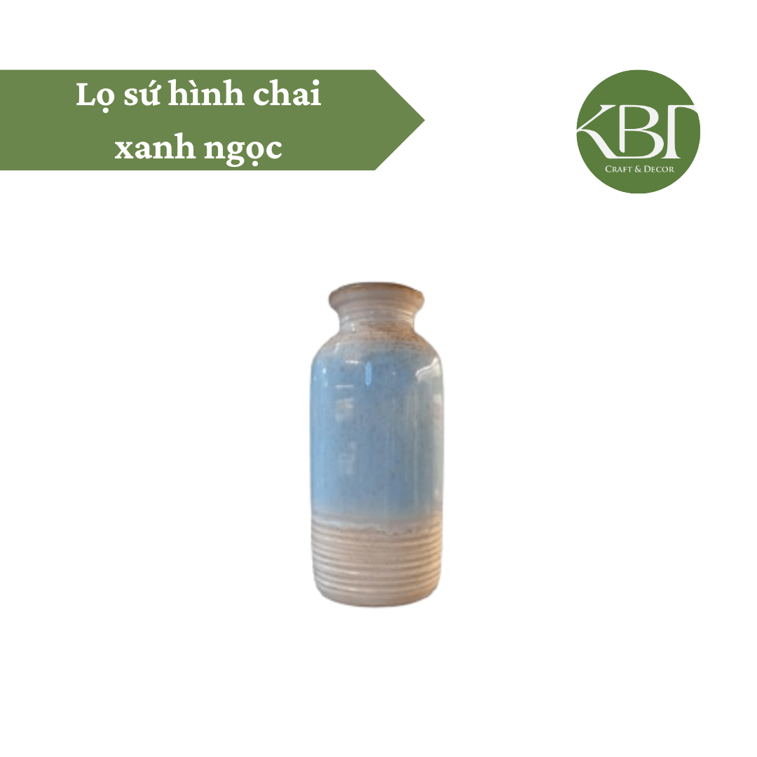 Lọ sứ hình chai xanh ngọc