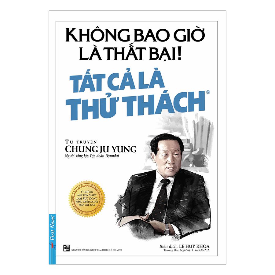 Không bao giờ là thất bại, tất cả chỉ là thử thách