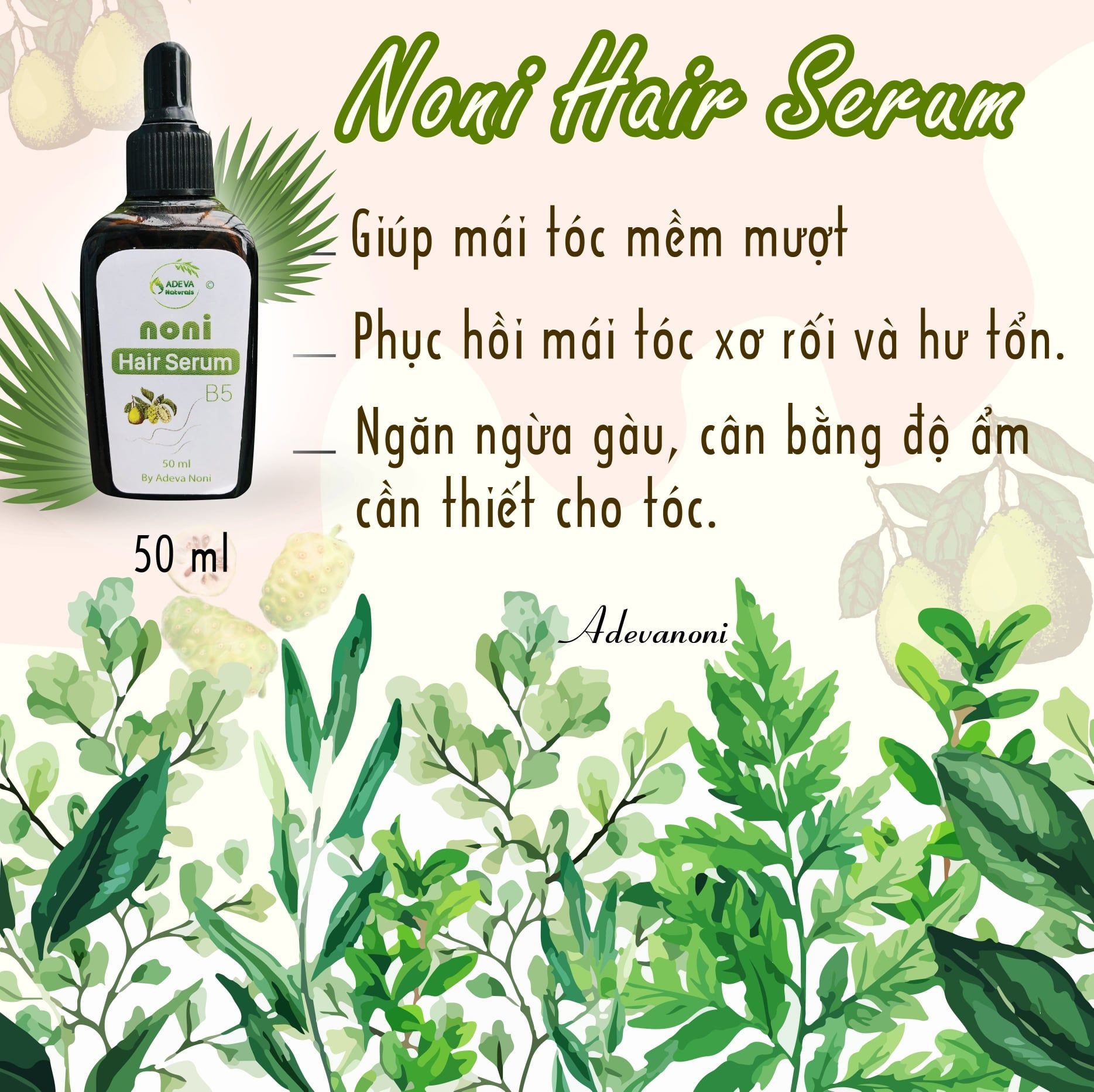 Serum tóc tinh chất trái nhàu_Adeva Noni_Đại lý Adeva Noni tại tpHCM_kaizenorganic.vn_0947147234