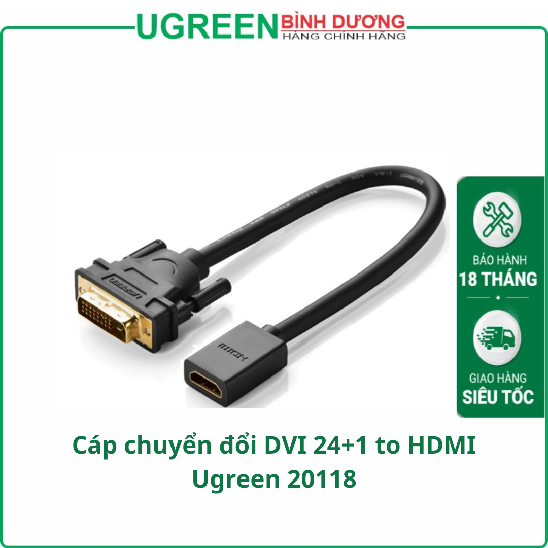 Cáp chuyển đổi DVI 24+1 to HDMI Ugreen 20118 chính hãng