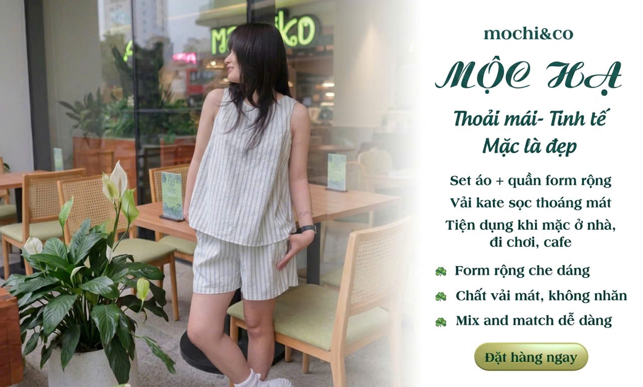 [NEW ARRIVAL] ĐÓN HÈ NHẸ NHÀNG CÙNG SET BỘ MỘC HẠ – THOẢI MÁI, TINH TẾ, MẶC LÀ ĐẸP