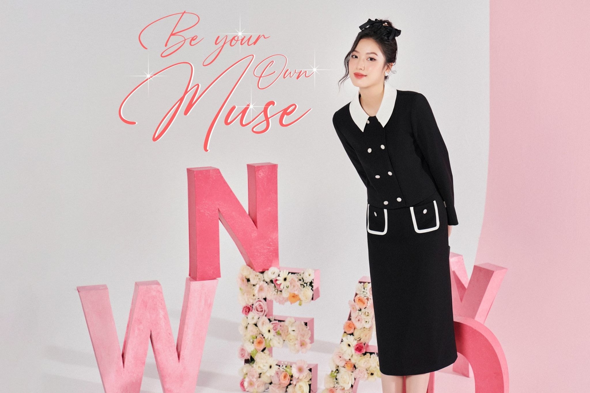 BE YOUR OWN MUSE - BỘ SƯU TẬP VÁY ÁO MÙA 8/3