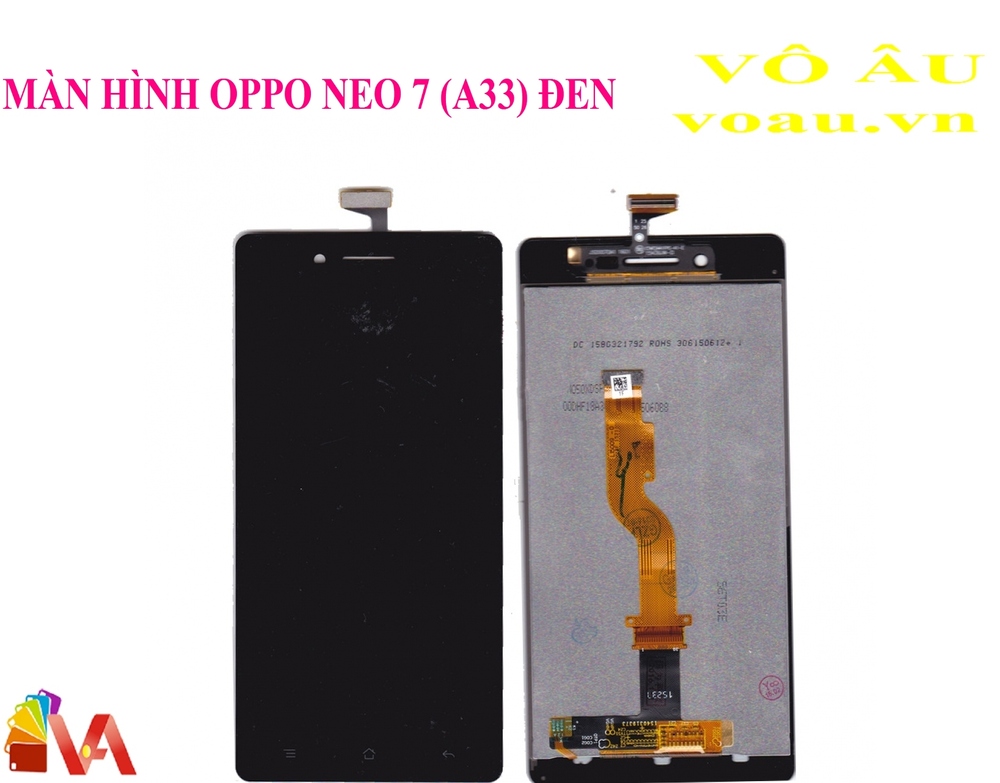 MÀN HÌNH OPPO NEO 7 A33 MÀU ĐEN