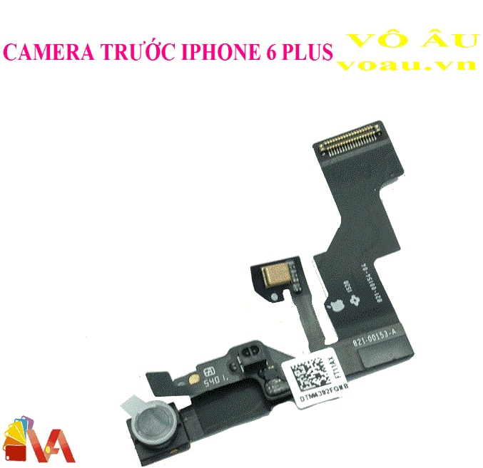 CAMERA TRƯỚC IPHONE 6 PLUS