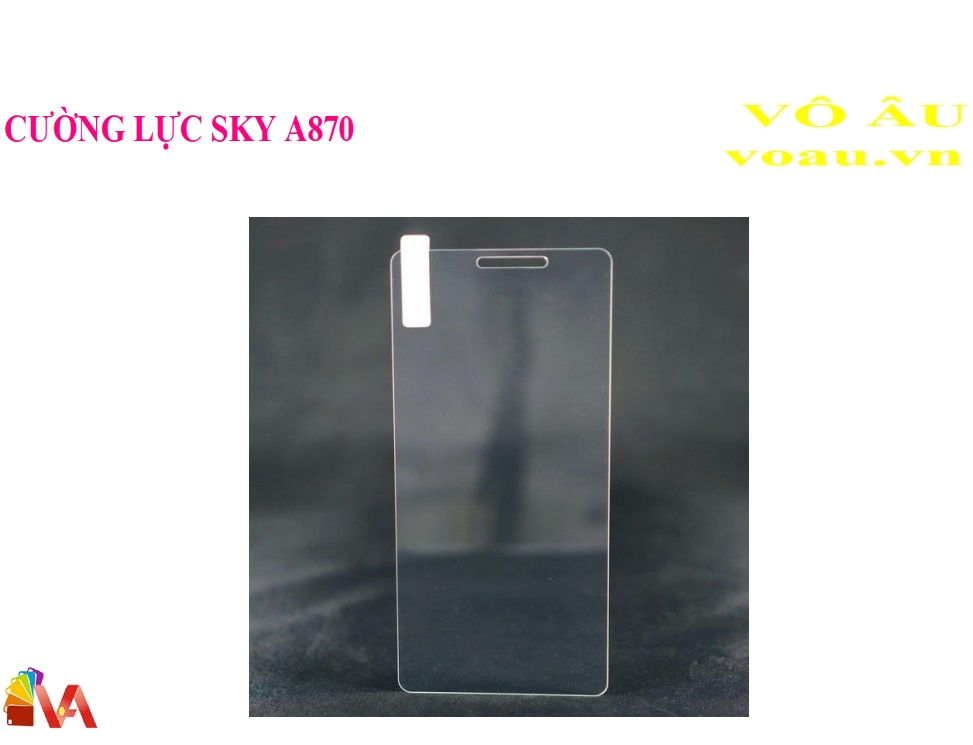 CƯỜNG LỰC SKY A870