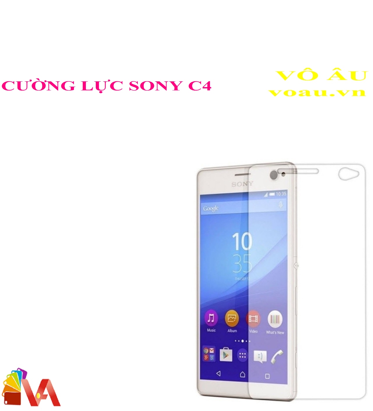 CƯỜNG LỰC SONY C4