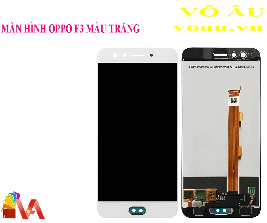 MÀN HÌNH OPPO F3 MÀU TRẮNG