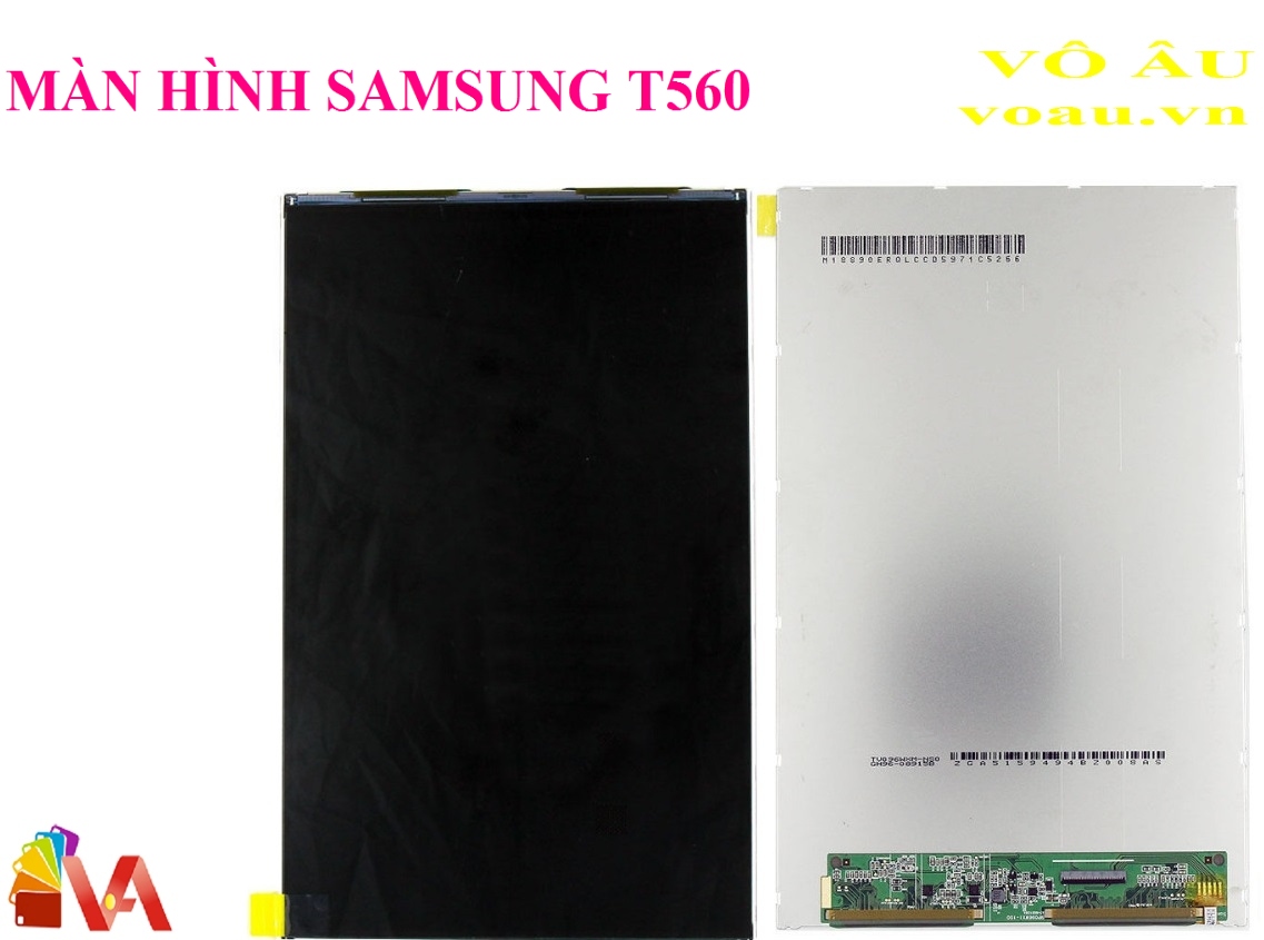 MÀN HÌNH SAMSUNG TAB E 9.6 T560