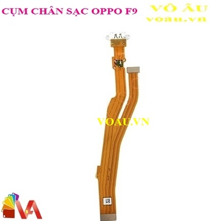 CỤM CHÂN SẠC OPPO F9