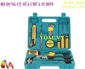 BỘ DỤNG CỤ SỬA CHỮA 15 MÓN ĐA NĂNG