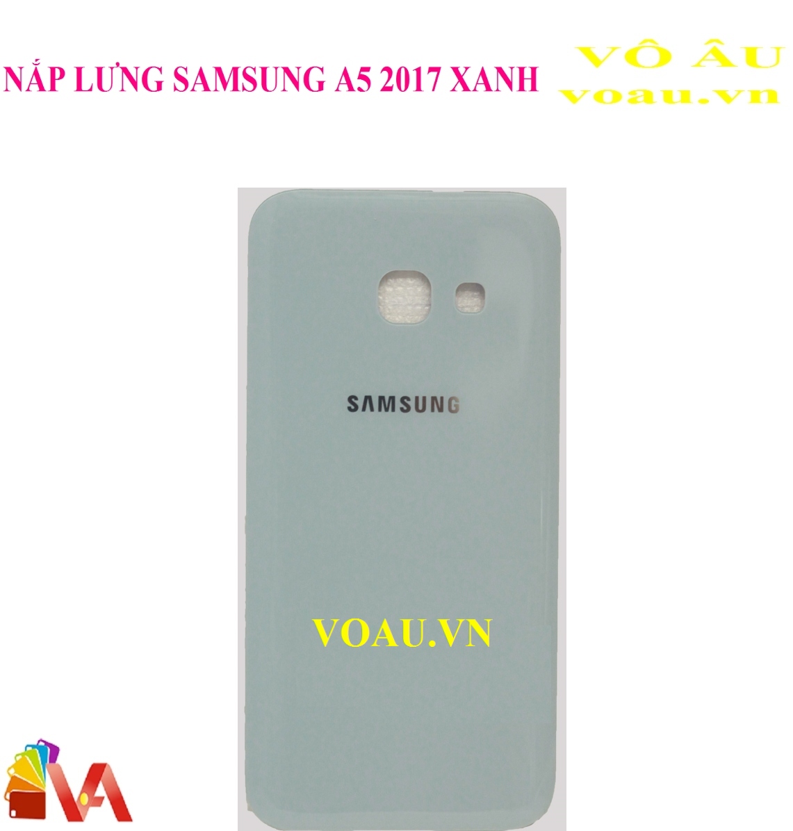 NẮP LƯNG SAMSUNG A5 2017 MÀU XANH