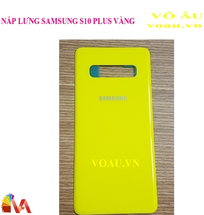 NẮP LƯNG SAMSUNG S10 PLUS MÀU VÀNG