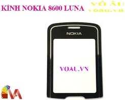 KÍNH NOKIA 8600 LUNA