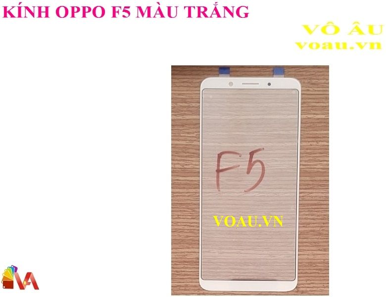 KÍNH OPPO F5 MÀU TRẮNG