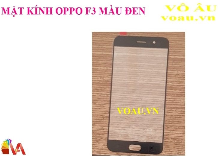 MẶT KÍNH OPPO F3 MÀU ĐEN