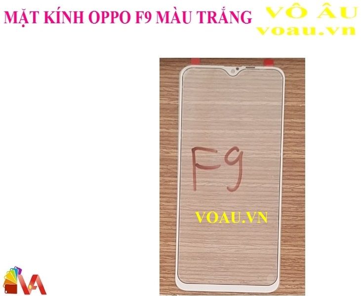 MẶT KÍNH OPPO F9 MÀU TRẮNG