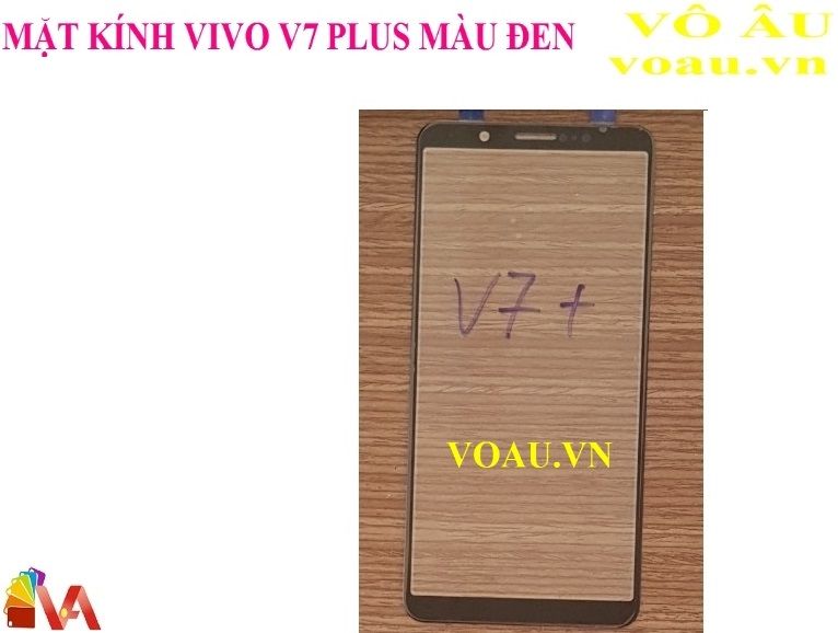 MẶT KÍNH VIVO V7 PLUS MÀU ĐEN