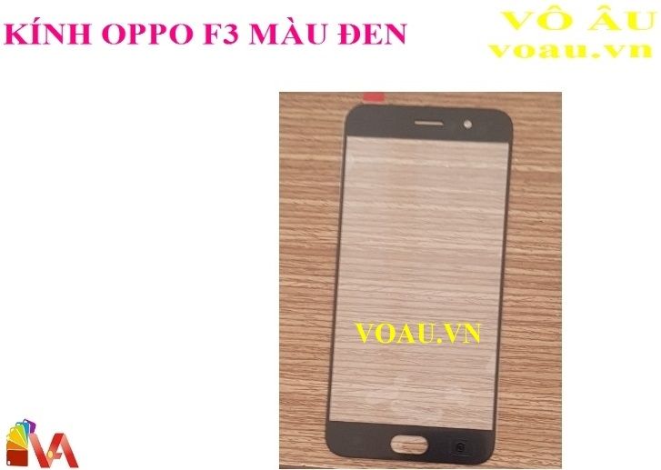 KÍNH OPPO F3 MÀU ĐEN