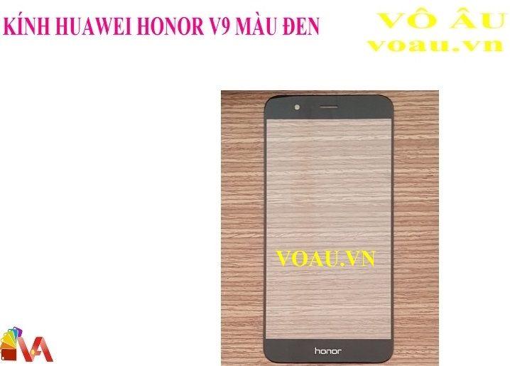 KÍNH HUAWEI HONOR V9 MÀU ĐEN