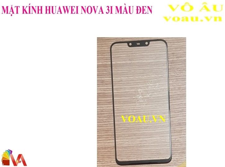 MẶT KÍNH HUAWEI NOVA 3I MÀU ĐEN