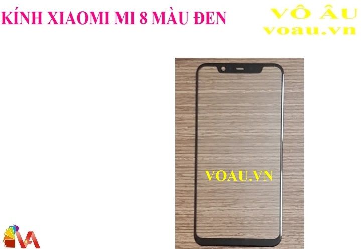 KÍNH XIAOMI MI 8 MÀU ĐEN