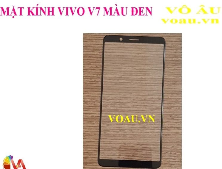 MẶT KÍNH VIVO V7 MÀU ĐEN