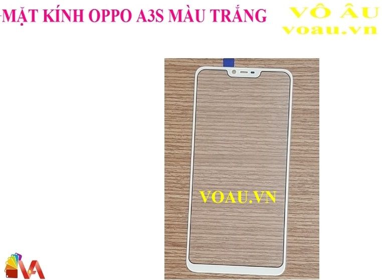 MẶT KÍNH OPPO A3S MÀU TRẮNG