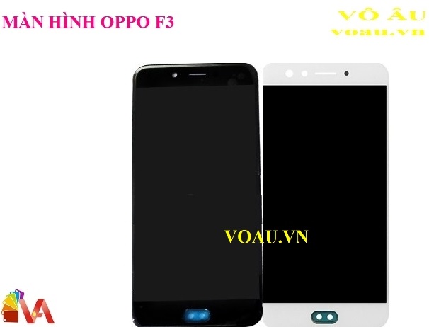 MÀN HÌNH OPPO F3