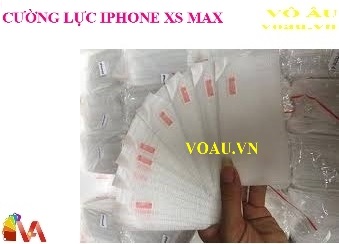 CƯỜNG LỰC IPHONE XS MAX